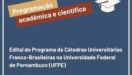 Programme de Chaires franco-brésiliennes de l'Université Fédérale du (...)